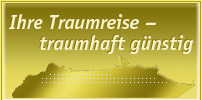 Ihre Traumreise - traumhaft günstig